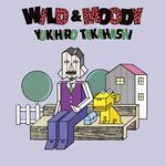 Wild & Moody (Limited/2022 Remastering)