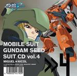 Mobile Suit Gundam Seed Suit Cd Vol.4 Miguel Ayman * Nicol Amarfi (Reissued:Vicl