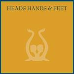 Heads Hands and Feet