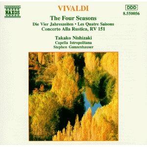 Le quattro stagioni - Concerto Alla rustica - CD Audio di Antonio Vivaldi,Capella Istropolitana,Takako Nishizaki,Stephen Gunzenhauser