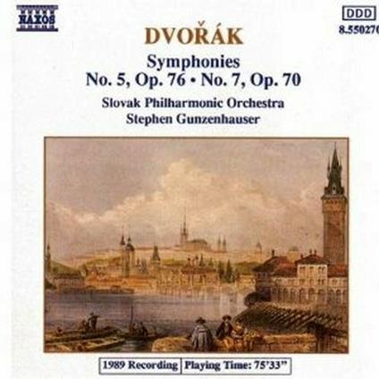 Sinfonie n.5, n.7 - CD Audio di Antonin Dvorak,Slovak Philharmonic Orchestra,Stephen Gunzenhauser