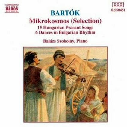 Mikrokosmos - Canzoni popolari ungheresi - CD Audio di Bela Bartok