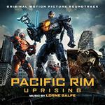 Pacific Rim Uprising Original Motion Picture Soundtrack
