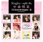 Singles: 1981-1985 Nakamori Akina 11 Great Hit