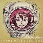 Platina Jazz - Anime Hits Sessions (Low Price/Paper Sleeve)