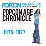 Popcon Age Chronicle 1975-1977
