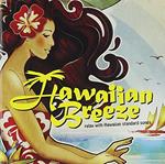 Hawaiian Breeze Relax With Hawaian Songs