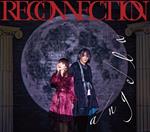 Reconnection (Limited/W/Bonus Track (Plan))