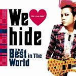 [We Love Hide]-Hide World Best-