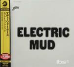 Electric Mud (Japanese Edition)