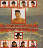 All Japan Pro Wrestling: The Best Of Theme Music Vol,2