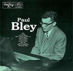 Paul Bley (Limited Reissue Edition) (Japanese Edition)