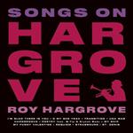 Songs On Hargrove