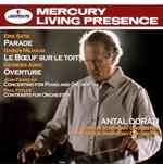 Satie: Parade Milhaud: Le Boeuf Sur Le Toit Auric: Overture Francaix: Concert