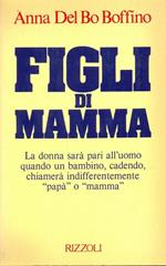 Figli di Mamma