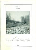 La vallemme dentro