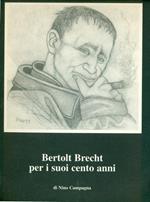 Bertolt Brecht per i suoi cento anni