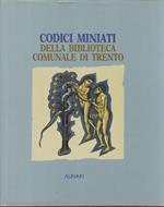 Codici miniati della biblioteca comunale di Trento