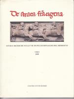 De strata fracigena. Studi e ricerche sulle vie di pellegrinaggio del Medioevo. VIII/1 2000