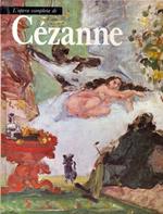 L' opera completa di Cezanne