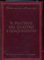 Il trattato del Quattrocento e Cinquecento