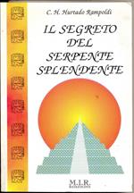 Il segreto del serpente splendente