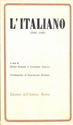 L' italiano. 1926-1942