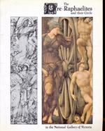 The Pre-Raphaelites and their circle