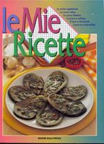 Le mie ricette