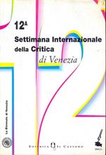 12^ settimana internazionale della Critica di Venezia