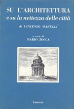 Su l'architettura e la nettezza delle città