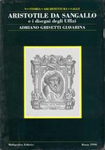 Aristotile da Sangallo e i disegni degli Uffizi