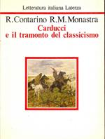 Carducci e il tramonto del classicismo