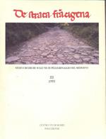 De strata francigena. Studi e ricerche sulle vie di pellegrinaggio del Medioevo III/1995
