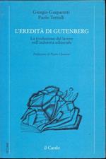L' eredità di Gutenberg
