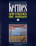 Kermes. arte e tecnica delrestauro 13 gennaio / aprile 1992