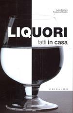 Liquori fatti in casa