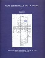 Atlas préhistorique de la Tunisie Vol. 9. Sousse