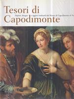 Tesori di Capodimonte. Dipinti, disegni e oggetti lombardi al Museo di Capodimonte di Napoli