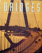 Bridges. Masterpieces of architecture