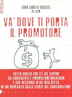 Và dove ti porta il promotore