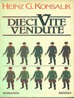 Dieci vite vendute