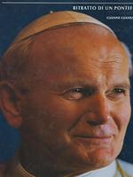 Giovanni Paolo II - Ritratto di un pontefice