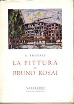 La pittura di Bruno Rosai