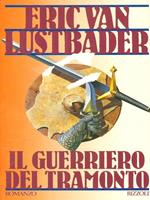 Il guerriero del tramonto