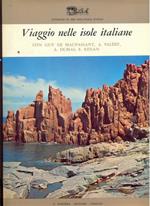 Viaggio nelle isole italiane con Guy De Maupassant, A. Valery, A. Dumas, E. Renan