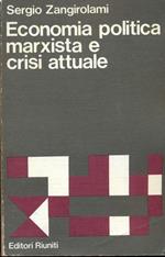 Economia politica marxista e crisi attuale