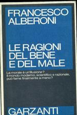 Le ragioni del bene e del male