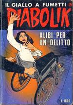 Diabolik n. 319. alibi per un delitto