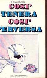 Così tenera così perversa